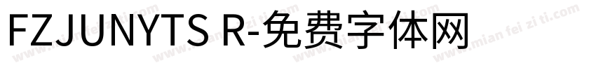 FZJUNYTS R字体转换